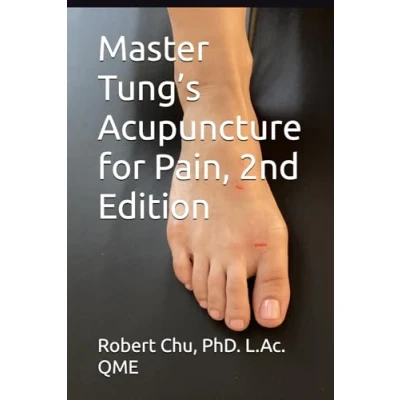 Abbildung von Master Tung’s Acupuncture for Pain, Second Edition