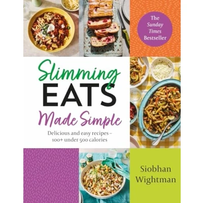 Abbildung von Slimming Eats Made Simple: Delicious and easy recipes 100+ under 500 calories