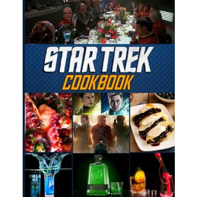 Abbildung von Star Trek Cookbook: Simple Recipes Make In 30 Minutes Or Less Home Style Cookery