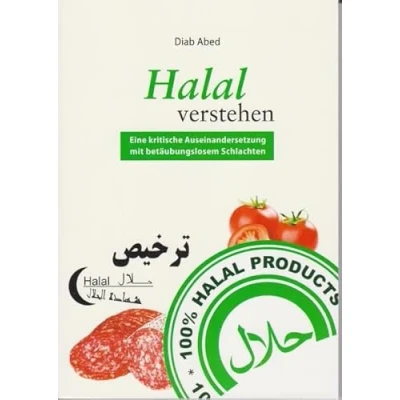 Abbildung von Halal verstehen: Eine kritische Auseinandersetzung mit betäubungslosem Schlachten