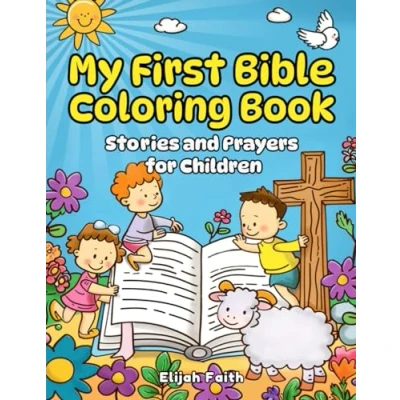 Abbildung von My First Bible Coloring Book: Stories and Prayers for Children