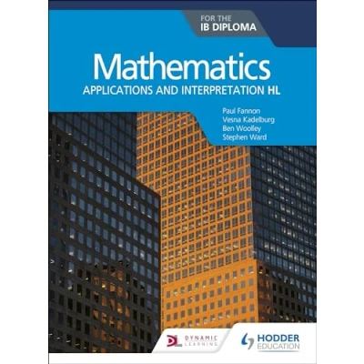 Abbildung von Mathematics for the IB Diploma: Applications and interpretation HL: HL