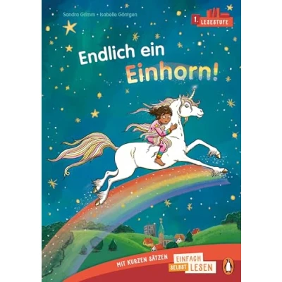 Abbildung von Penguin JUNIOR Einfach selbst lesen: Endlich ein Einhorn! (Lesestufe 1): Erstlesebuch mit kurzen Sätzen für die 1. Klasse. Lesestufe Kinder ab 6 Jahren