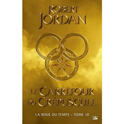 Abbildung von La Roue du Temps, T10 : Le Carrefour Crépuscule