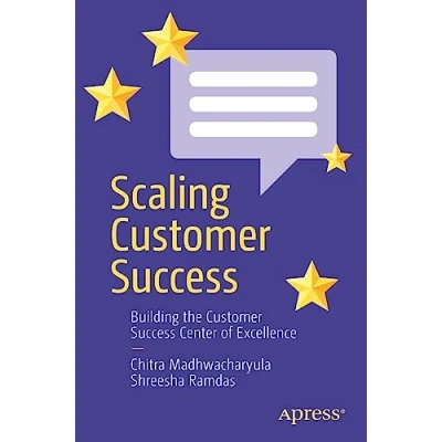 Abbildung von Scaling Customer Success: Building the Success Center of Excellence