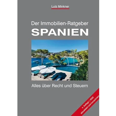 Abbildung von Der Immobilien Ratgeber SPANIEN: Alles über Recht und Steuern