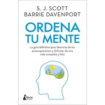 Abbildung von Ordena tu mente: La guía definitiva para liberarte de las preocupaciones y disfrutar una vida completa feliz