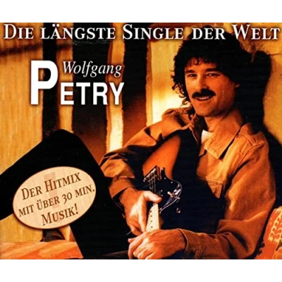Abbildung von Single Die längste der Welt von Wolfgang Petry