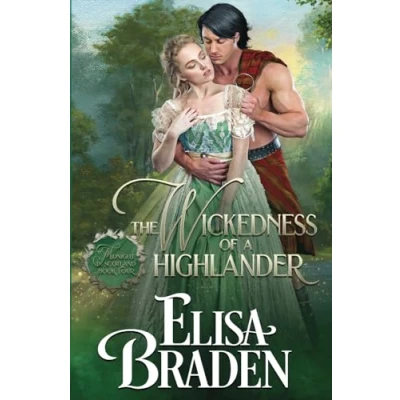 Abbildung von The Wickedness of a Highlander (Midnight in Scotland, Band 4)