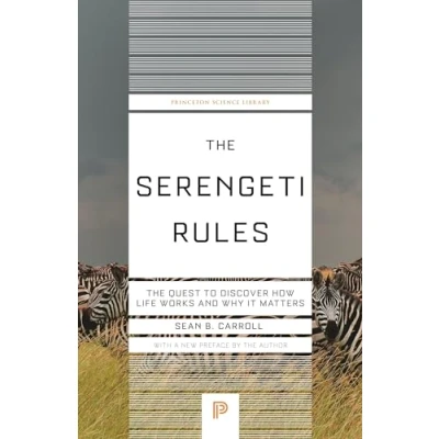 Abbildung von The Serengeti Rules: Quest to Discover How Life Works and Why It Matters