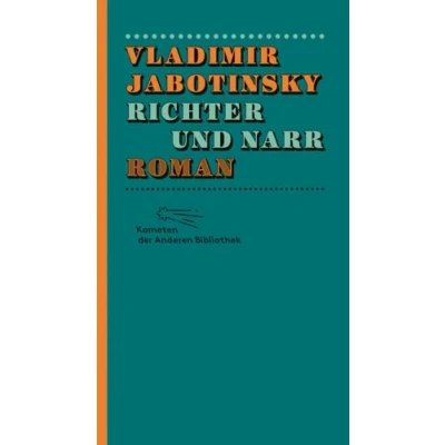 Abbildung von Richter und Narr: Roman (Kometen der Anderen Bibliothek, Band 2)
