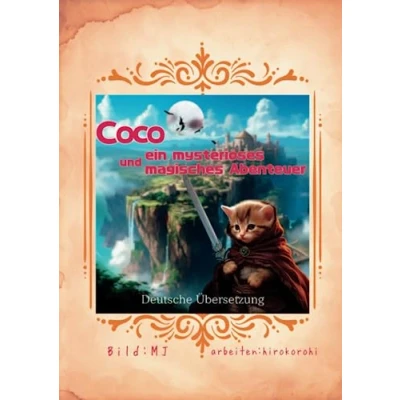 Abbildung von Coco und Ein mysteriöses magisches Abenteuer: Fantasy Abenteuer Bilderbuch, das die Welt der Katzen darstellt