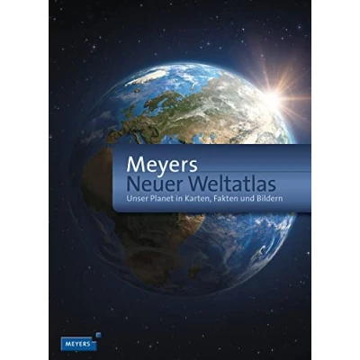 Abbildung von Meyers Neuer Weltatlas: Unser Planet in Karten, Fakten und Bildern (Meyers Atlanten)