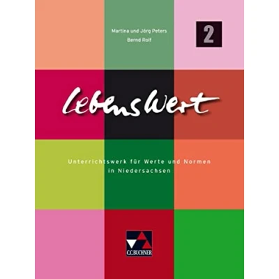 Abbildung von LebensWert / 2: Unterrichtswerk für das Fach Werte und Normen in Niedersachsen die Jahrgangsstufen 7/8 (LebensWert: Niedersachsen)