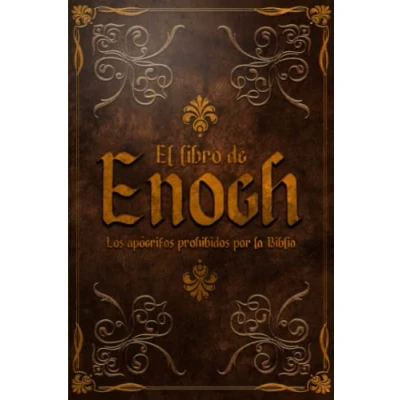 Abbildung von EL LIBRO DE ENOCH: Los apócrifos prohibidos por la Biblia.