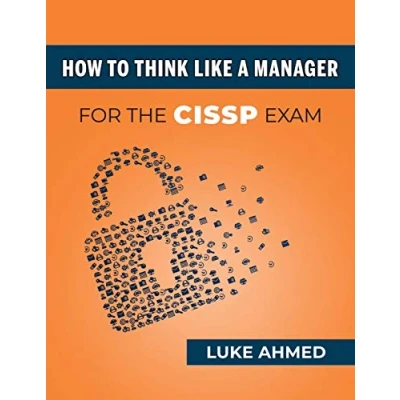 Abbildung von How To Think Like A Manager for the CISSP Exam