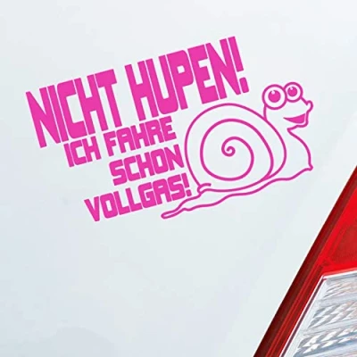 Abbildung von Hellweg Druckerei Nicht Hupen! Ich fahre Schon Vollgas! Schnecke Auto Aufkleber Sticker Heckscheibenaufkleber