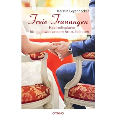 Abbildung von Freie Trauungen: Hochzeitsplaner für die etwas andere Art zu heiraten