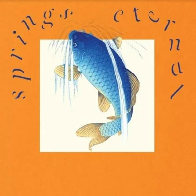 Abbildung von Springs Eternal (Eternal Blue Colored Vinyl) [Vinyl LP]