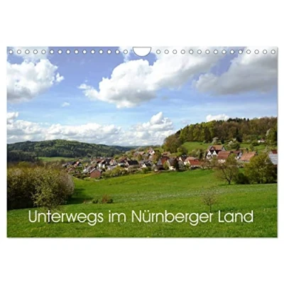 Abbildung von Unterwegs im Nürnberger Land (Wandkalender 2025 DIN A4 quer), CALVENDO Monatskalender