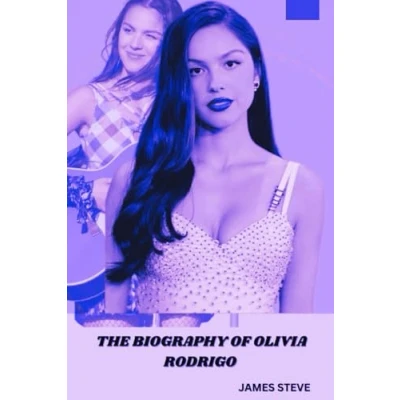 Abbildung von THE BIOGRAPHY OF OLIVIA RODRIGO: A JOURNEY THROUGH MUSIC, INFLUENCE AND LEGACY