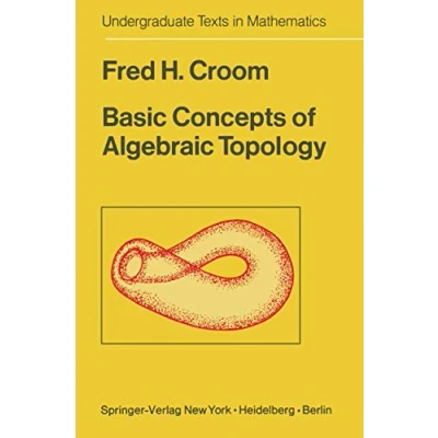 Abbildung von Basic Concepts of Algebraic Topology (Undergraduate Texts in Mathematics)