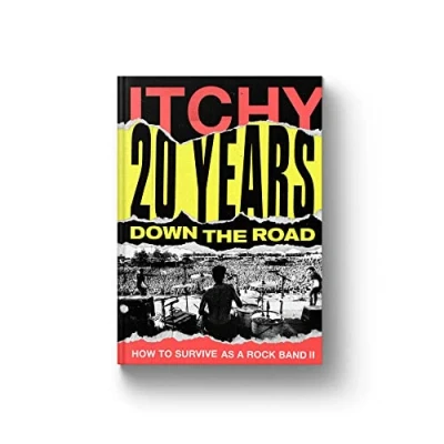 Abbildung von 20 Years Down The Road: How To Survive As A Rock Band II