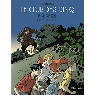 Abbildung von Le Club des Cinq T5 en péril