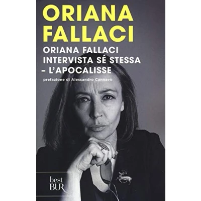 Abbildung von Oriana Fallaci intervista sé stessa L&#039;Apocalisse (BUR Best BUR)