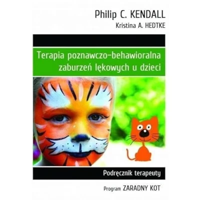 Abbildung von Terapia poznawczo behawioralna zaburzeń lękowych u dzieci: Podręcznik Terapeuty