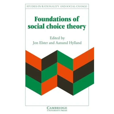Abbildung von Foundations of Social Choice Theory (Studies in Rationality and Change)