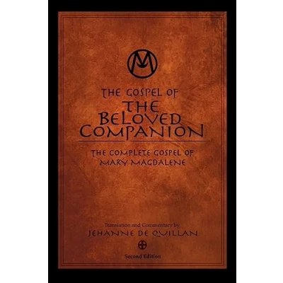 Abbildung von The Gospel of Beloved Companion: Complete Mary Magdalene