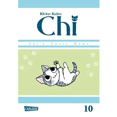 Abbildung von Kleine Katze Chi 10: Liebenswerte und humorvolle Abenteuer (nicht nur) für Katzenfreunde!
