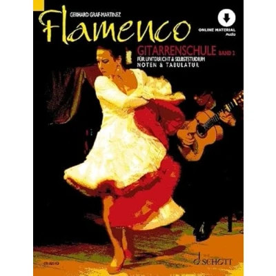 Abbildung von Flamenco: Gitarrenschule für Unterricht und Selbststudium. Band 2. Gitarre. (Umrüster Konsolidierung, 2)
