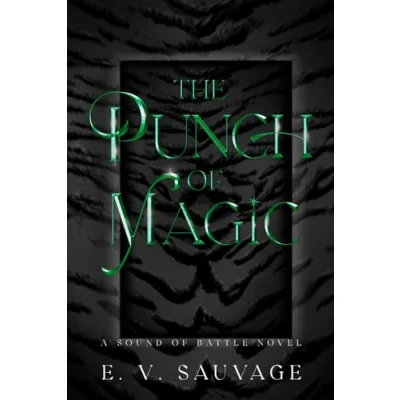 Abbildung von The punch of Magic (A Sound Battle novel Dark edition)