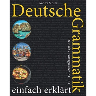 Abbildung von Deutsche Grammatik einfach erklärt: Deutsch / Portugiesisch A1 B1