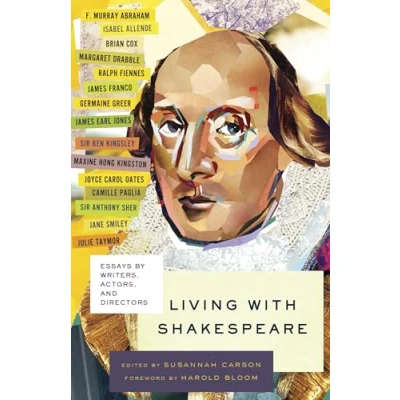 Abbildung von Living with Shakespeare: Essays by Writers, Actors, and Directors