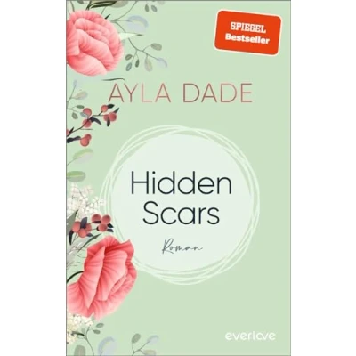 Abbildung von Hidden Scars (New York University 1): Roman Gefühlvoller New Adult der SPIEGEL Bestseller Autorin