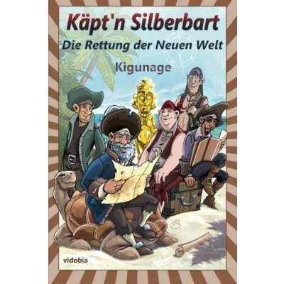 Abbildung von Käpt&#039;n Silberbart Die Rettung der Neuen Welt