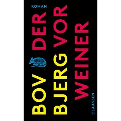 Abbildung von Der Vorweiner: Roman Nach Shortlist des Deutschen Buchpreises 2020: neue Bov Bjerg!