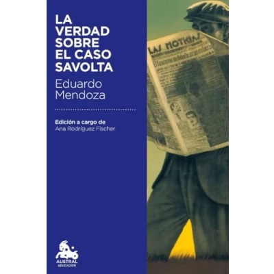 Abbildung von La verdad sobre el caso Savolta (Austral Educación)