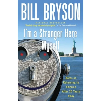 Abbildung von I&#039;m a Stranger Here Myself: Notes on Returning to America After 20 Years Away