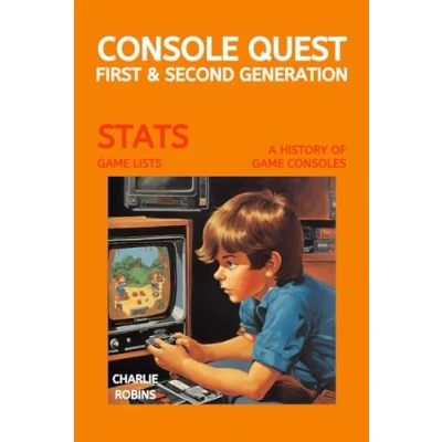 Abbildung von Console Quest: First &amp; Second Generation: A History of Video Games Consoles (Console Game Consoles)