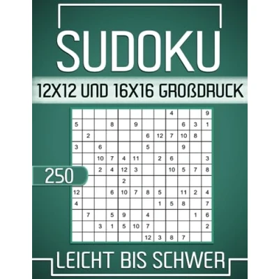 Abbildung von 250 Sudoku 12x12 und 16x16 Großdruck Leicht Bis Schwer: mit Lösungen.