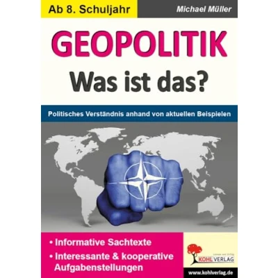 Abbildung von GEOPOLITIK Was ist das?: Politisches Verständnis anhand von aktuellen Beispielen