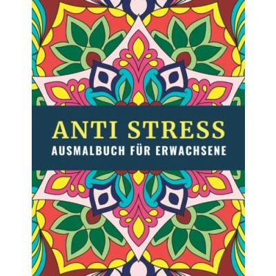 Abbildung von Anti Stress: Entspannendes Ausmalbuch für Erwachsene mit handgezeichneten Mustern im Mandala Stil