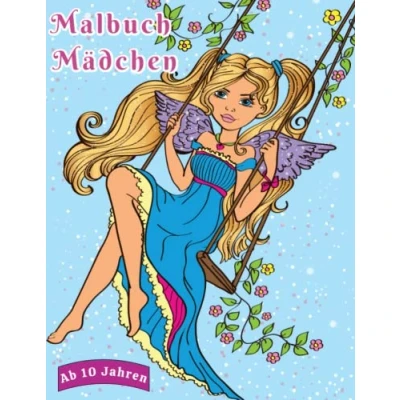 Abbildung von Malbuch für Mädchen ab 10 Jahren: Ausmalbuch Teenager mit 50 einzigartig schöne Motive Kreativität fördern, Konzentrationstraining und Entspannung