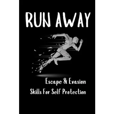 Abbildung von Runaway: Escape and Evasion Skills for Self Protection (Raven Survival Skills)