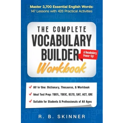 Abbildung von The Complete Vocabulary Builder Workbook: Master 3,700 Essential English Words 147 Lessons with 428 Practical Activities
