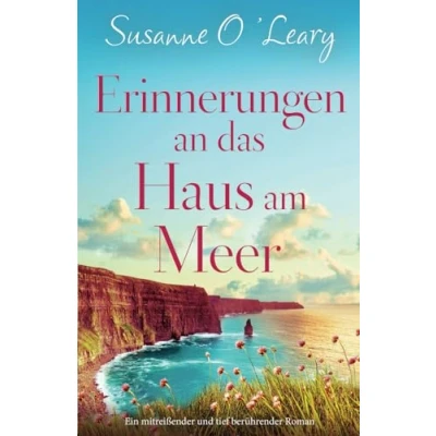 Abbildung von Erinnerungen an das Haus am Meer: Ein mitreißender und tief berührender Roman (Sandy Cove)